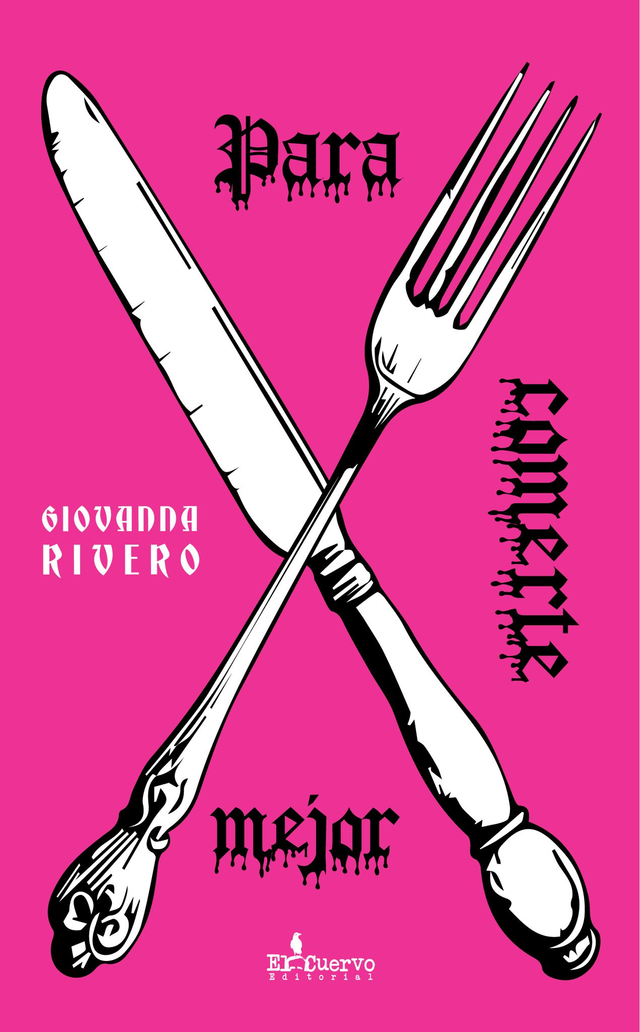 Para comerte mejor - Giovanna Rivero