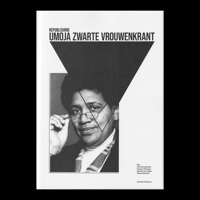 Republishing: Umoja Zwarte Vrouwenkrant Eds. Tamara Hartman, Ans Sarianamual, Mirelle van Tulder, Tabea Nixdorff by Archival Textures