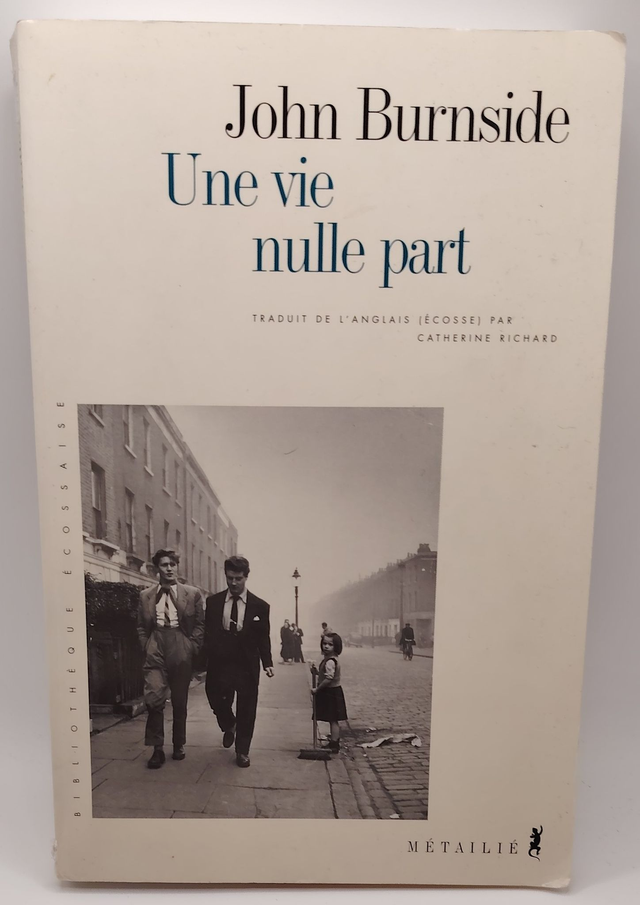 Une vie nulle part de John Burnside