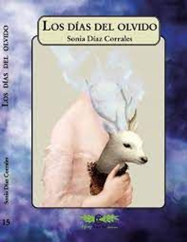 Los días del olvido - Sonia Díaz Corrales