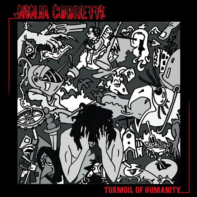 NINJA COBRETTI : Turmoil of Humanity (2024) CD