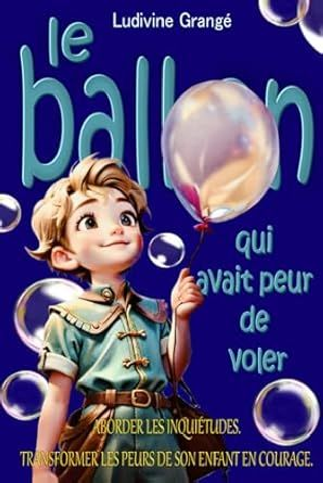 Le ballon qui avait peur de voler