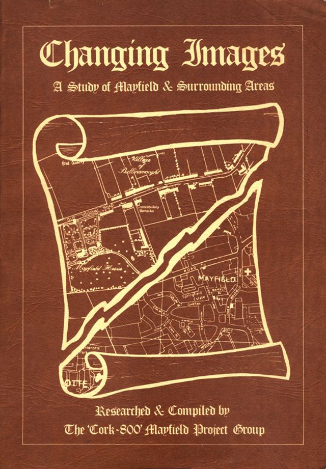 Changing Images: A study of Mayfield &amp; Surrounding Areas