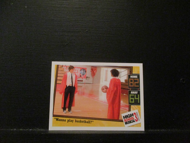 "Wanna Play Basketball?" - Quote Card High School Musical 3 Senior Year Original Trading Card