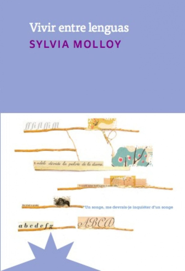 Vivir entre lenguas - Sylvia Molloy
