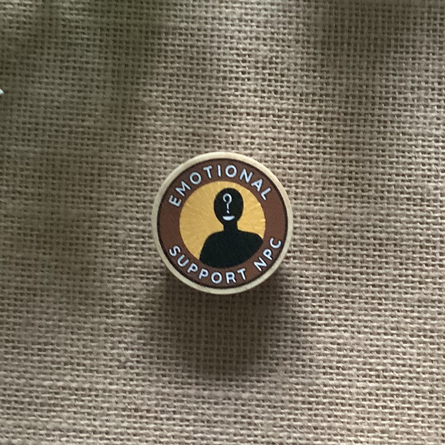 Wooden Pin Badge - Emotional Support NPC