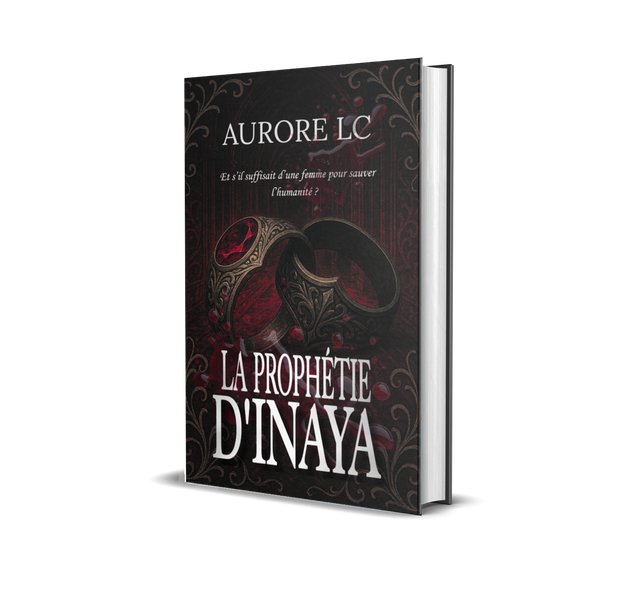 La Prophétie d’Inaya Relié