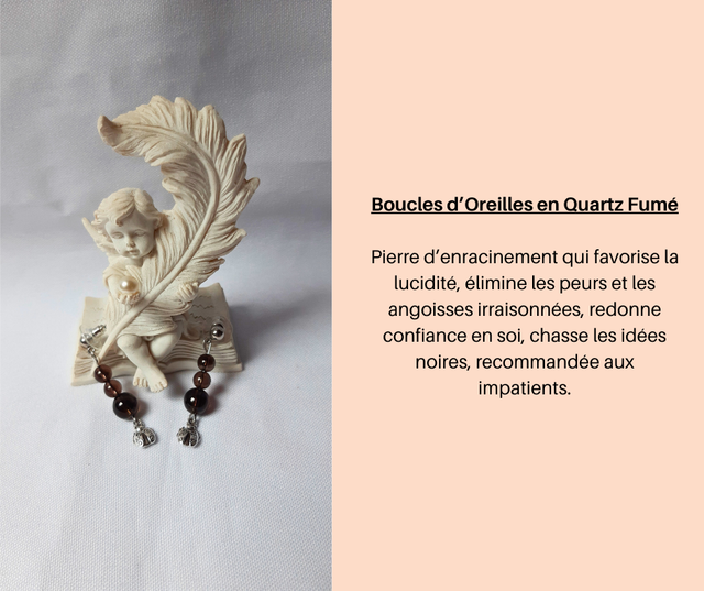 6- Boucles d'Oreilles en Quartz Fumé