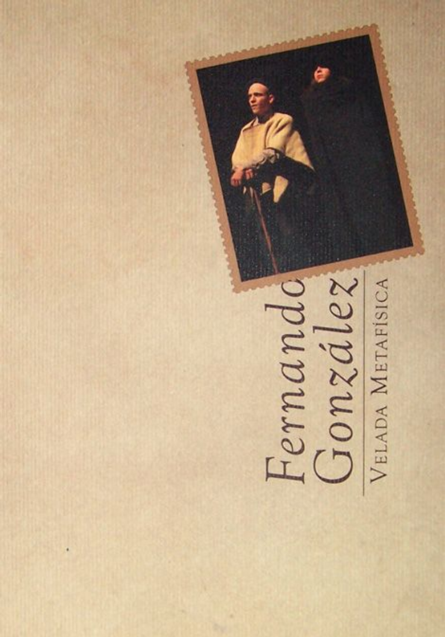 Velada metafísica - Fernando González