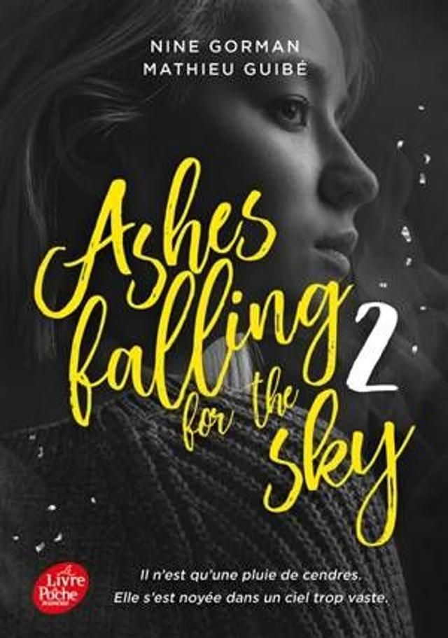Ashes Falling For The Sky Tome 2 poche