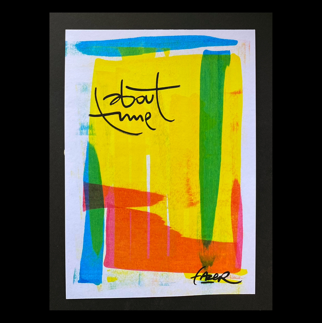 About time - 14x21 / 2025