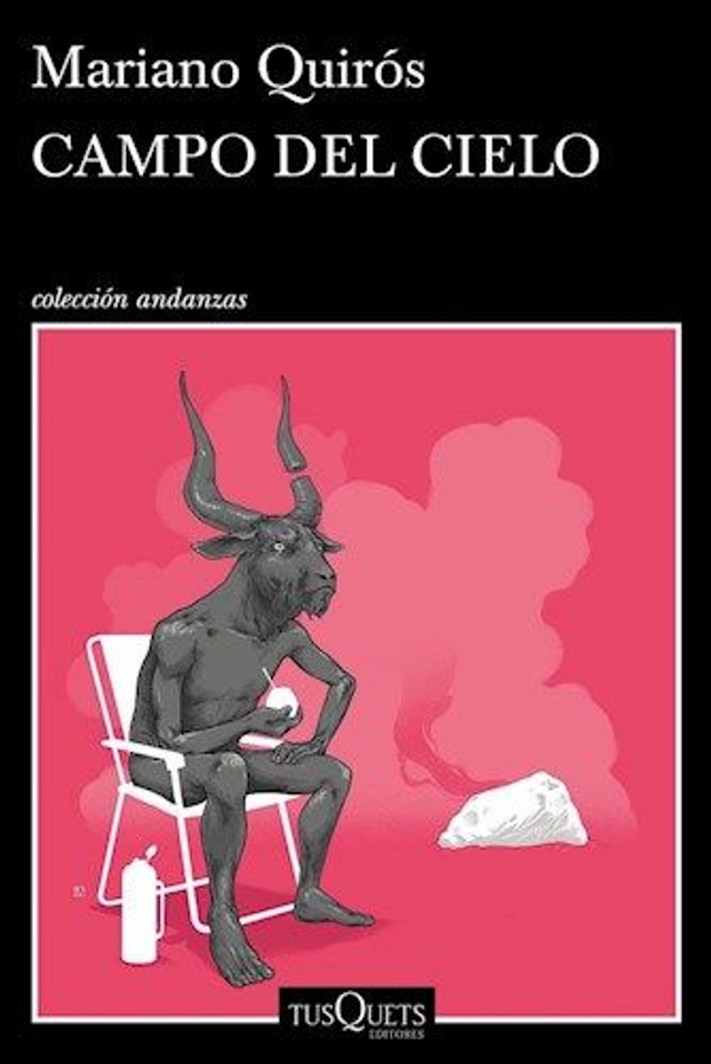Campo del cielo - Mariano Quirós