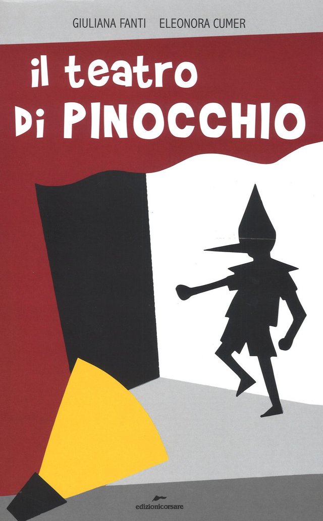 Fanti Giuliana - Il teatro di Pinocchio