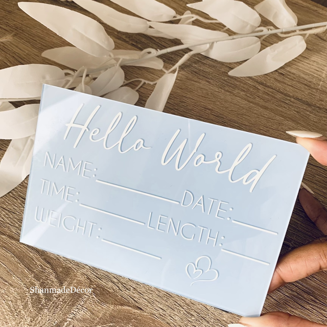 Hello World Baby Birth Acrylic Keepsake