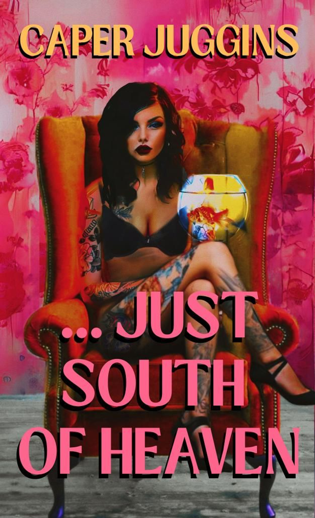 ...Just South of Heaven 