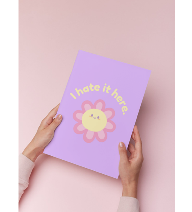 I Hate it Here Purple Art Print