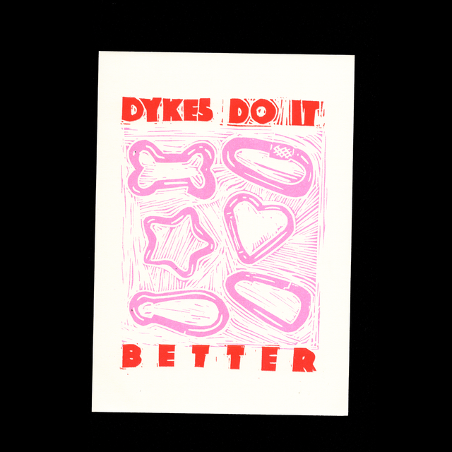 A5 Risograph Print - Dykes Do It Better Lino Style 
