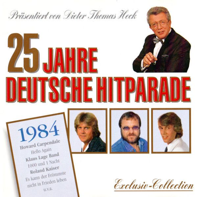 Various – 25 Jahre Deutsche Hitparade (Jahres - Ausgabe 1984) Audio CD