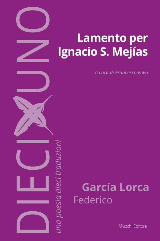 García Lorca Federico - Lamento per Ignacio S. Mejías