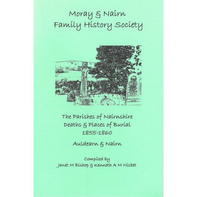 Auldearn &amp; Nairn, Morayshire