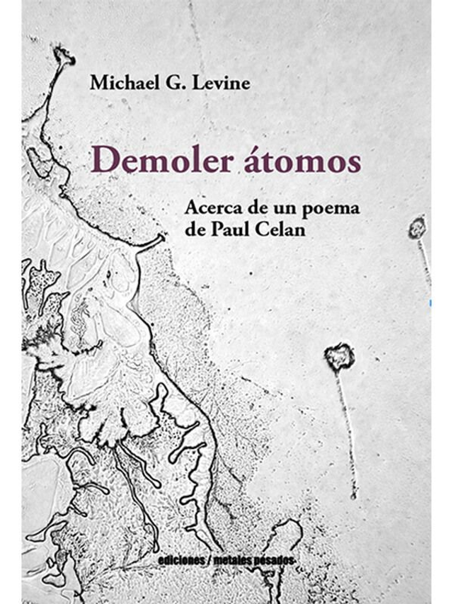 Demoler átomos – Michael G. Levine