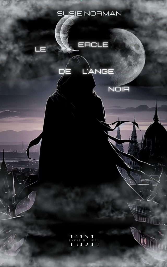 Le cercle de l'ange noir- Tome 4/ Susie Norman 