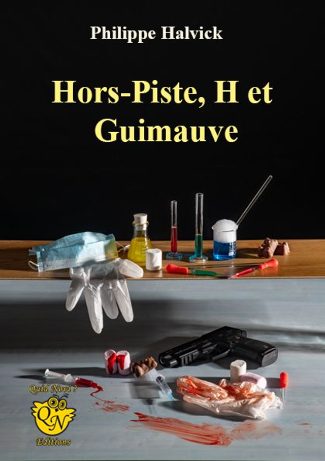 Hors-Piste, H et Guimauve