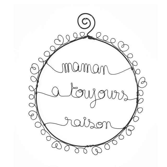Cadre "Maman a toujours raison"