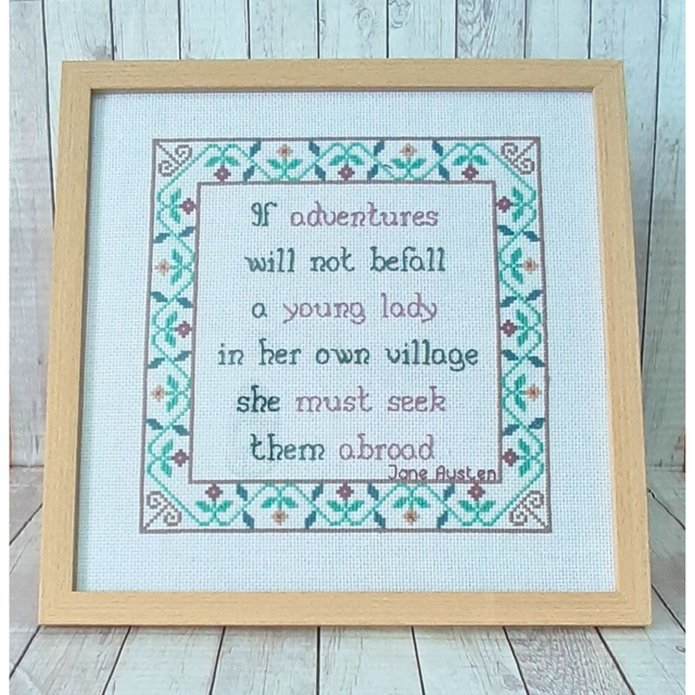 If adventures do not befall a young lady..., Jane Austen quote, completed cross stitch, home decor