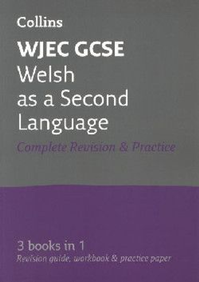 WJEC GCSE Welsh as a Second Language All-in-One Revision and Practice