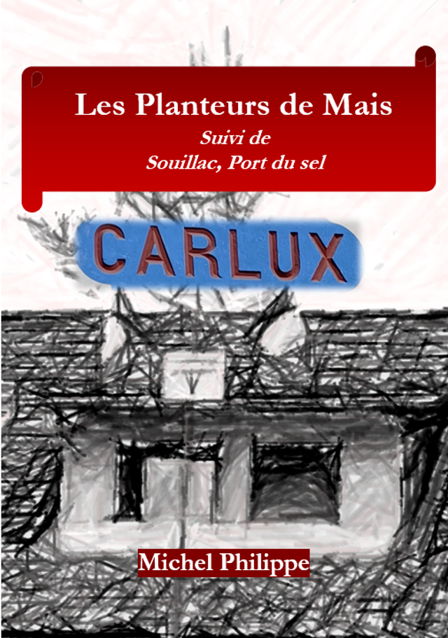 Les Planteurs de Mais - Michel Philippe