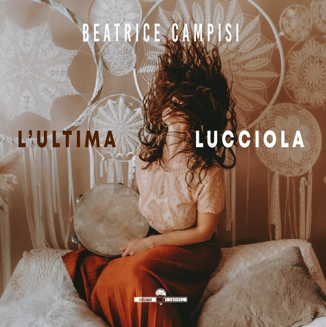 L'ULTIMA LUCCIOLA di Beatrice Campisi