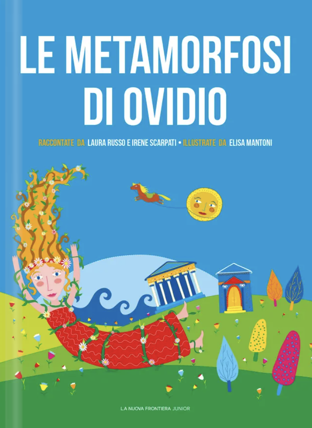 Russo Laura - Le metamorfosi di Ovidio