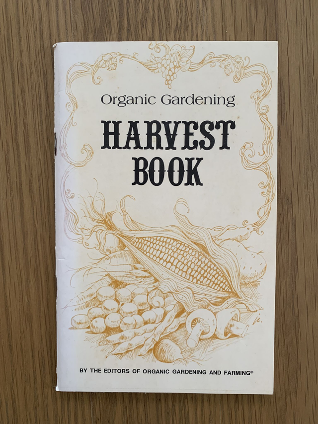 Organic Gardening Harvest Book 1975