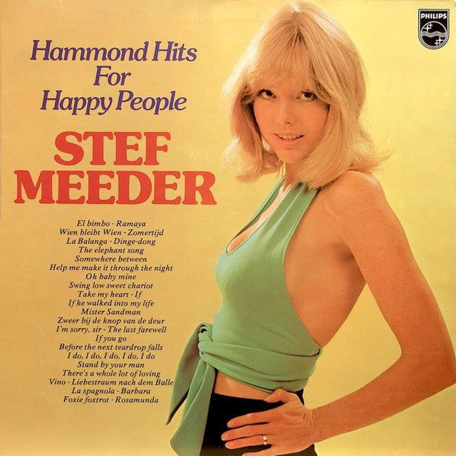 Stef Meeder - Hammond Hits For Happy People (LP)