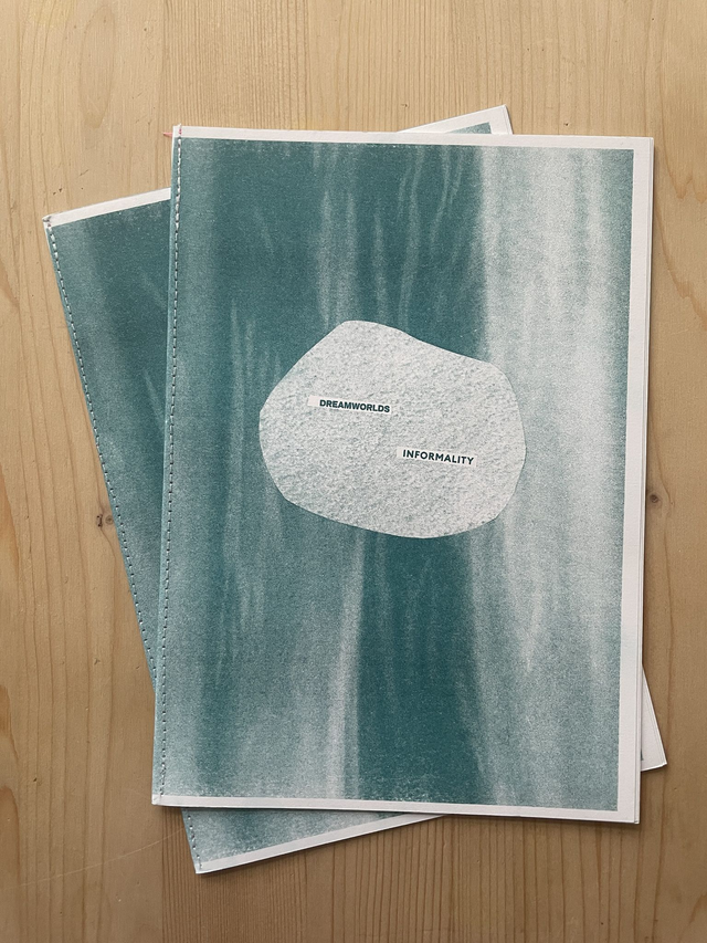Dreamworlds Informality