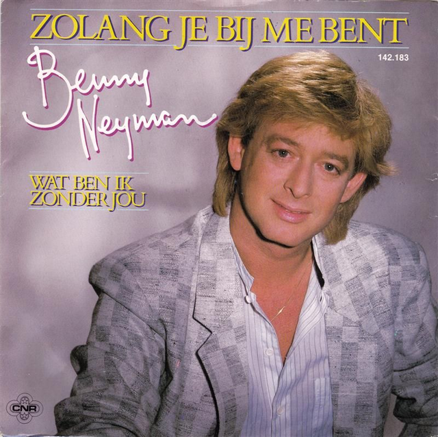Benny Neyman - Zolang Je Bij Me Bent