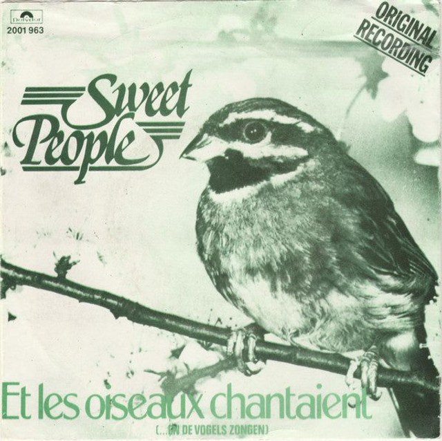 Sweet People - Et Les Oiseaux Chantaient