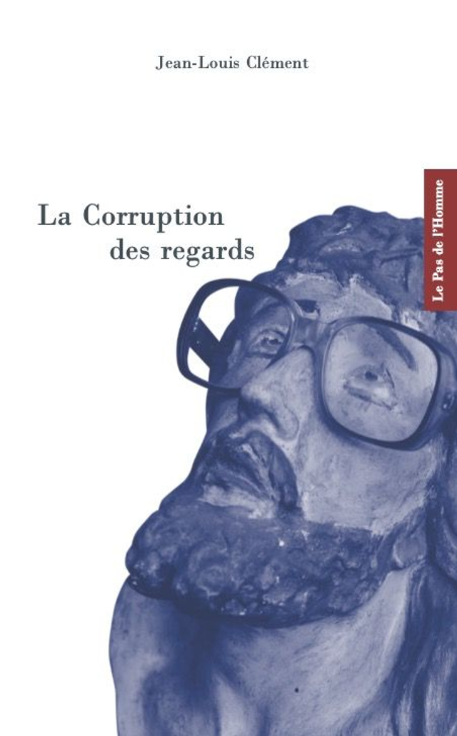 La corruption des regards