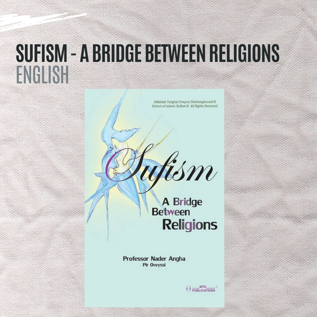 Sufism:  A  Bridge  Between  Religions