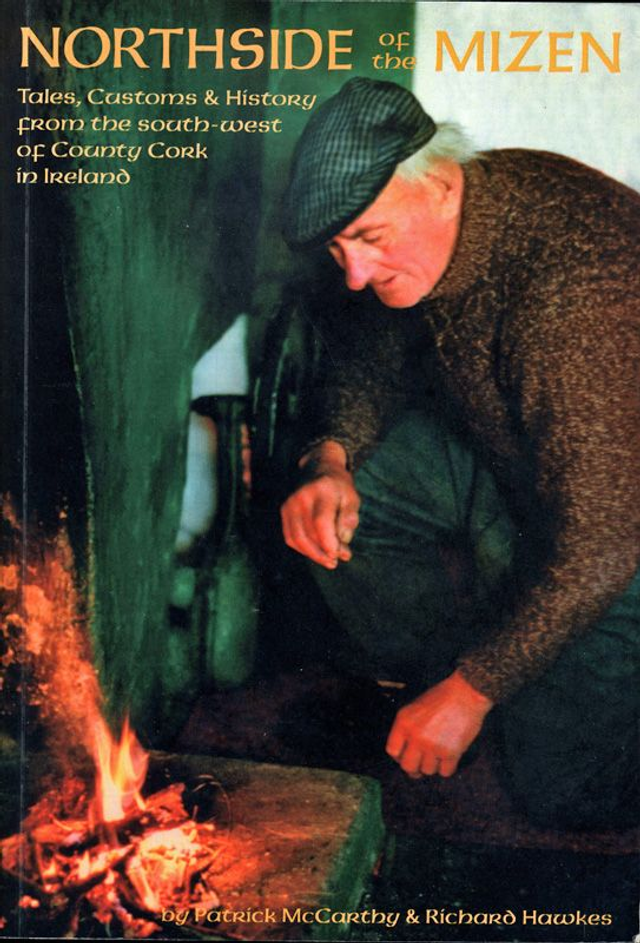 Northside of the Mizen by Patrick McCarthy &amp; Richard Hawkes