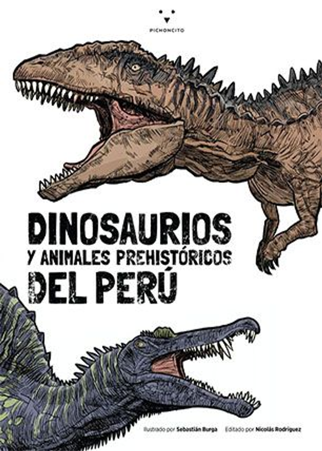 Dinosaurios y animales prehistóricos del Perú - Nicolás Rodriguez (Ed.)
