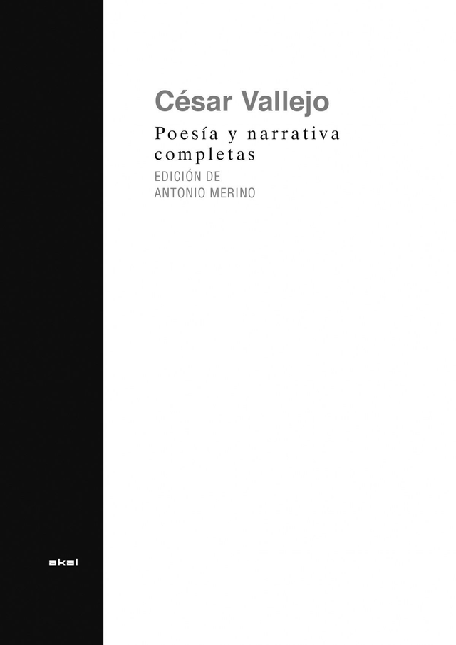 Poesía y narrativa completas – César Vallejo