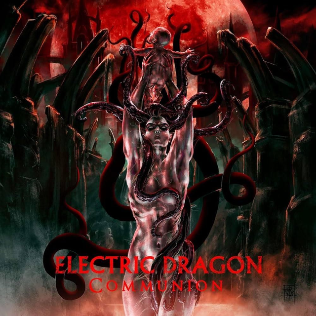 ELECTRIC DRAGON "Communion"