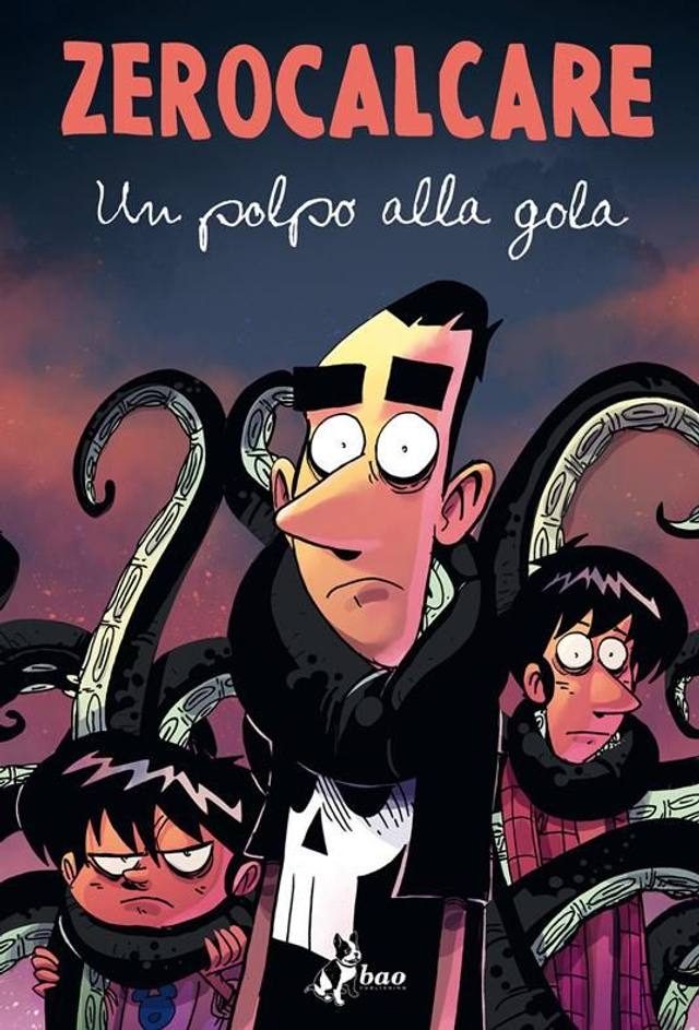 ZEROCALCARE  - UN POLPO ALLA GOLA