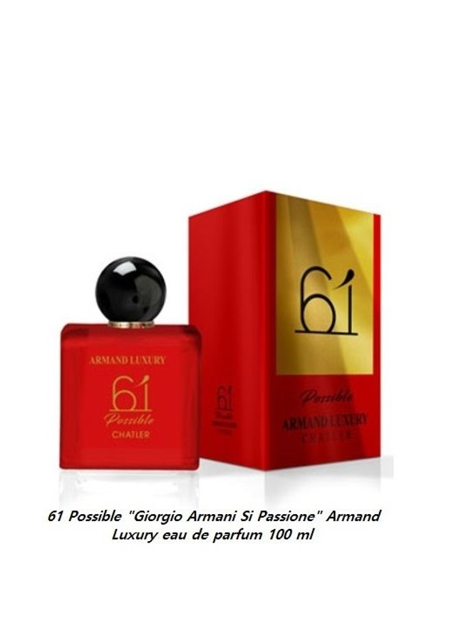 61 Possible  " Giorgio Armani Si Passione "  Armand Luxury eau de parfum 100 ml