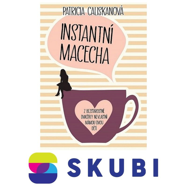 Kniha Instantní macecha - Patricia Caliskan