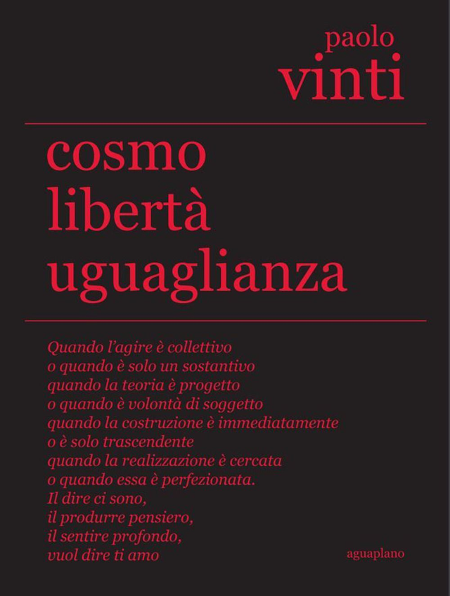Vinti Paolo - Cosmo libertà uguaglianza