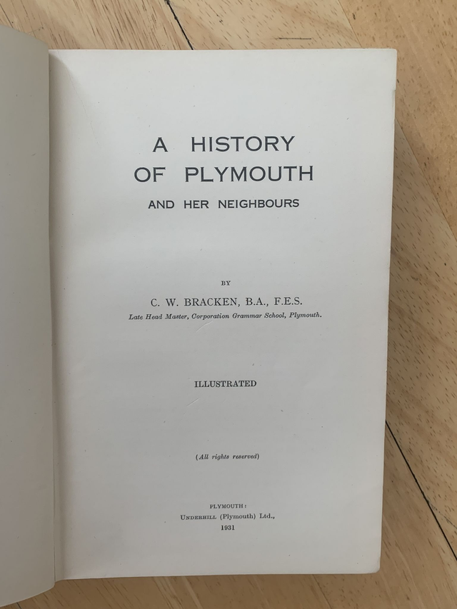A History of Plymouth and her Neighbours 1931 Devon