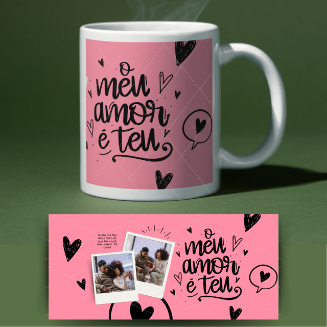 Caneca dia dos namorados - O meu amor é teu